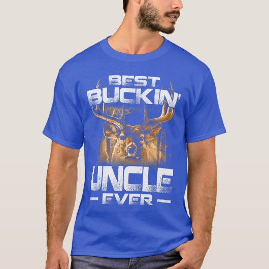 Best Buckin Uncle Everee Deer Hunting Bucking Fath T-shirt (Voorkant)