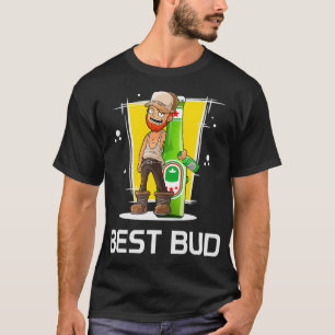 Best Bud Funny Craft Beer Lover Drink brouwerij T-shirt