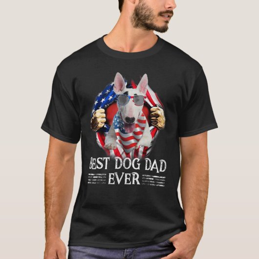 Best Bull Terrier Pa ooit Amerikaanse vlag voor ma T-shirt (Voorkant)