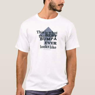 Best Bumpa Ever T-shirt