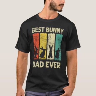 Best Bunny Dad Ever Rabbit Dad Rabbit Bunny T-shirt