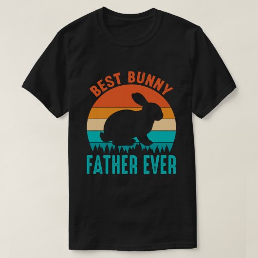 Best Bunny FATHER EVER Vaderdag T-shirt (Design voorkant)
