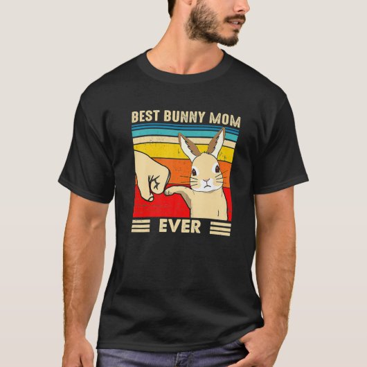 Best Bunny Mam Ever Bunny Rabbit Lovers Mo T-shirt (Voorkant)