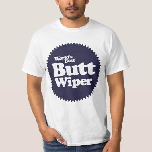 Best Butt Wiper Nurse CNA RNA ter wereld T-shirt (Voorkant)