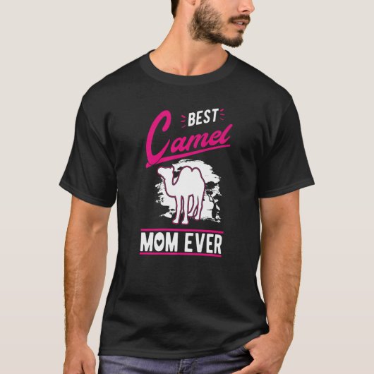 Best Camel Mom Ever T-shirt (Voorkant)