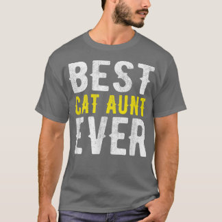 Best Cat Aunt Ever Funny T-shirt