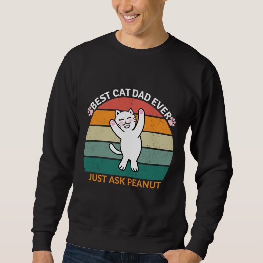Best Cat Dad Ever Ask Peanut, grappige kattevader Trui (Voorkant)