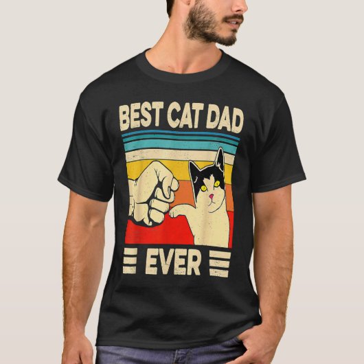 Best Cat Dad Ever   Cat Daddy Father Day T-shirt (Voorkant)