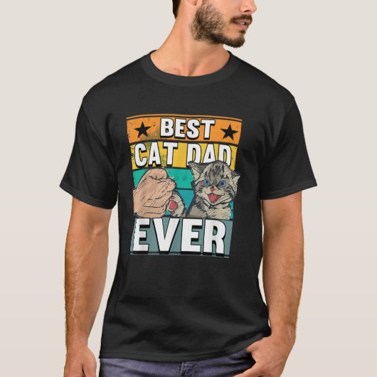 Best Cat Dad Ever Cats Father Fathers Day T-shirt (Voorkant)