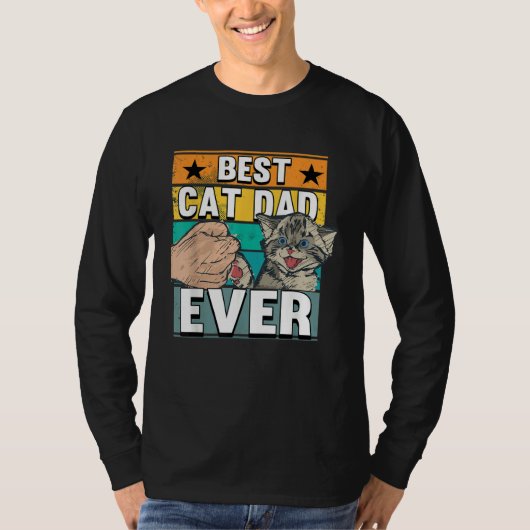 Best Cat Dad Ever Cats Father Fathers Day T-shirt (Voorkant)