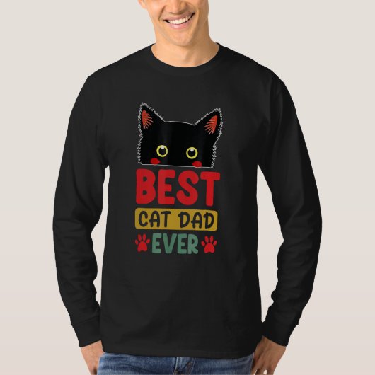 Best Cat Dad Ever  Cute Cat Daddy Fathers Day 2023 T-shirt (Voorkant)