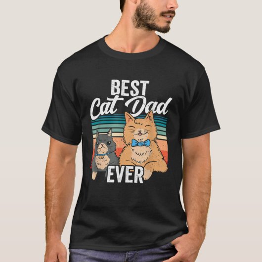 Best Cat Dad Ever Daddy Father s Day Father Saying T-shirt (Voorkant)