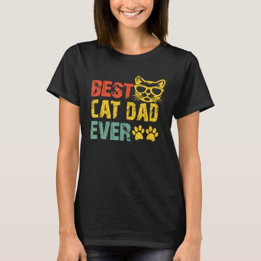 Best Cat Dad Ever  Design Cat Daddy Fathers Day 20 T-shirt (Voorkant)