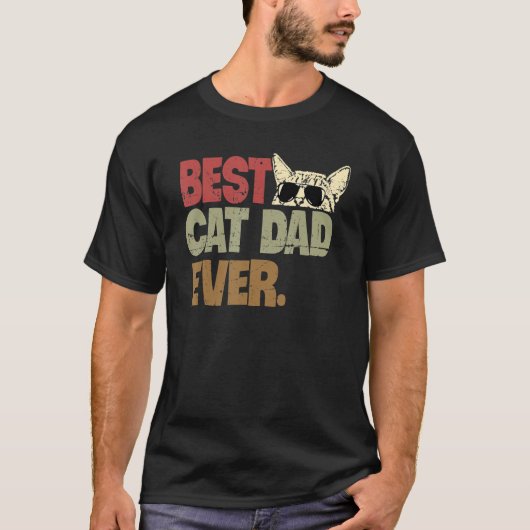 Best Cat Dad Ever  Fathers Day Cat Dad 1 T-shirt (Voorkant)