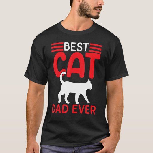 Best Cat Dad Ever Fathers Day   Cat Fathers Day 20 T-shirt (Voorkant)