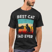 Best Cat Dad Ever Funny Cat T-shirt (Voorkant)