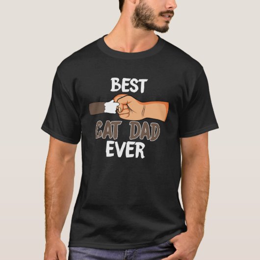 Best Cat Dad Ever   Paw Fist Bump for Dads T-shirt (Voorkant)