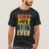 Best Cat Dad Ever  Retro Dad Cat T-shirt (Voorkant)