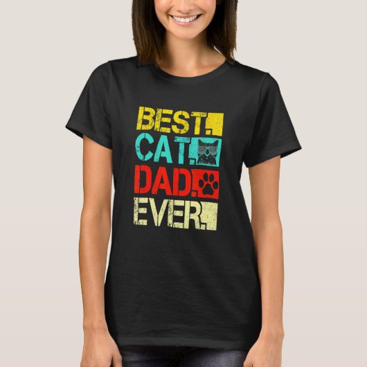Best Cat Dad Ever Retro Fathers Day  Cat T-shirt (Voorkant)