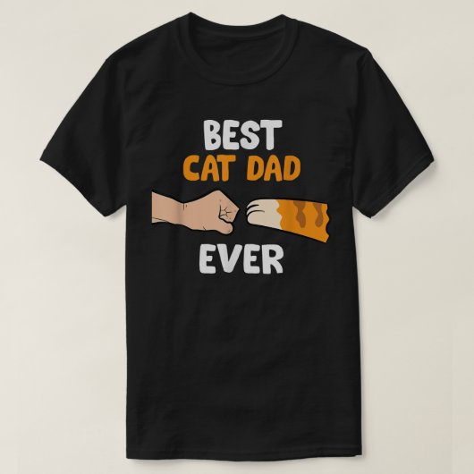 Best Cat Dad Ever  T-shirt (Design voorkant)