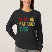 Best Cat Dad Ever T-shirt (Voorkant)