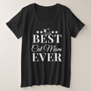 Best Cat Mam Ever - Cat Mam Grote Maat T-shirt