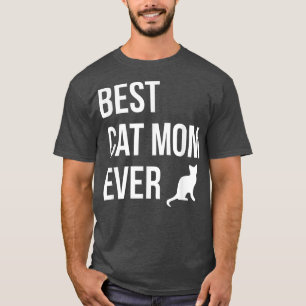 Best Cat Mam Ever Funny Cat Lady Kat Kitten T-shirt