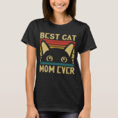 Best Cat Mam Ever Funny Cat Owner Mohers Day Gift T-shirt (Voorkant)