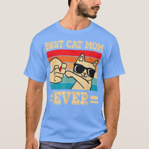 Best Cat Mam Ever Funny Cat Retro Cat Love T-shirt