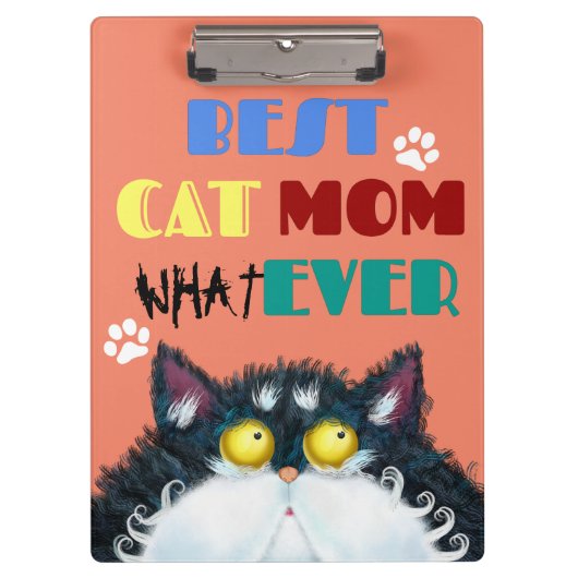 Best Cat Mam Ever | Gekke kat Lovers Funny Klembord (Voorkant)