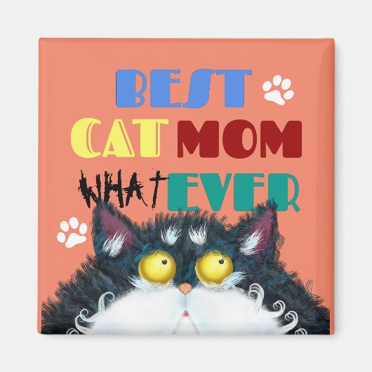 Best Cat Mam Ever | Gekke kat Lovers Funny Magneet (Voorkant)