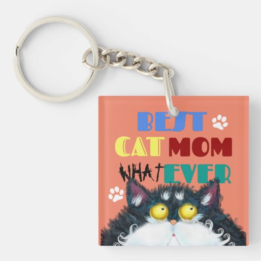 Best Cat Mam Ever | Gekke kat Lovers Funny Sleutelhanger (Voorkant)