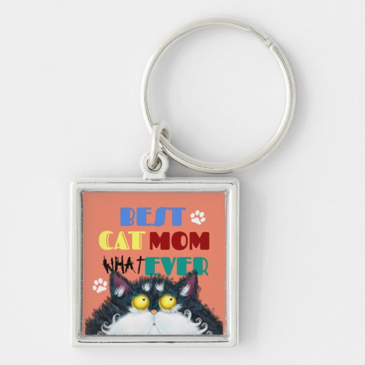 Best Cat Mam Ever | Gekke kat Lovers Funny Sleutelhanger (Voorkant)
