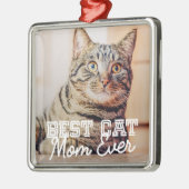 Best Cat Mam Ever Moderne Custom Pet Foto Metalen Ornament (Links)