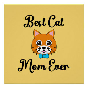 Best Cat Mam Ever Perfect Poster