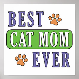 Best Cat Mam Ever Poster