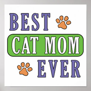 Best Cat Mam Ever Poster