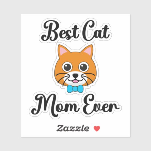 Best Cat Mam Ever Sticker (Vel)
