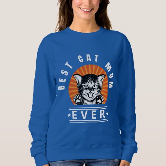 Best Cat Mam Ever Sunburst Sweatshirt (Voorkant)