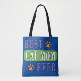 Best Cat Mam Ever Tote Bag