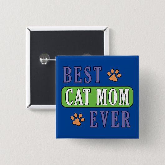 Best Cat Mam Ever Vierkante Button 5,1 Cm (Voorkant /achterkant)