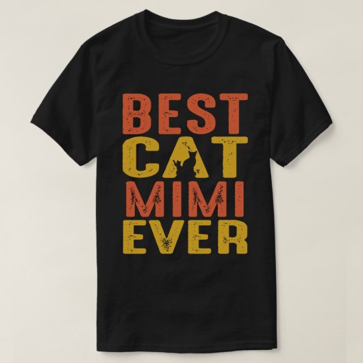 Best Cat MIMI Ever Retro T-shirt (Design voorkant)