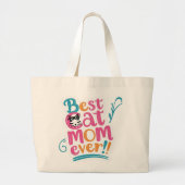 Best Cat Mom Ever Bag Grote Tote Bag (Voorkant)
