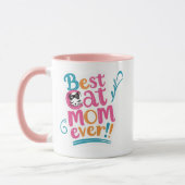 Best Cat Mom Ever Mug Mok (Links)