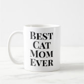 Best Cat Mom Ever Text‑Only Cat Koffiemok (Links)