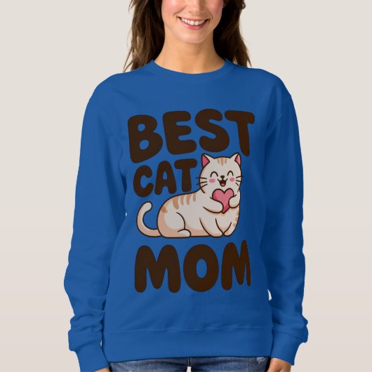 BEST CAT MOM for Cat Lovers and Pet Moms Trui (Voorkant)