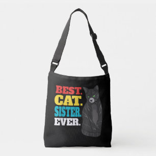Best Cat Sister Ever Cute Kitty Lover Best Cat Crossbody Tas