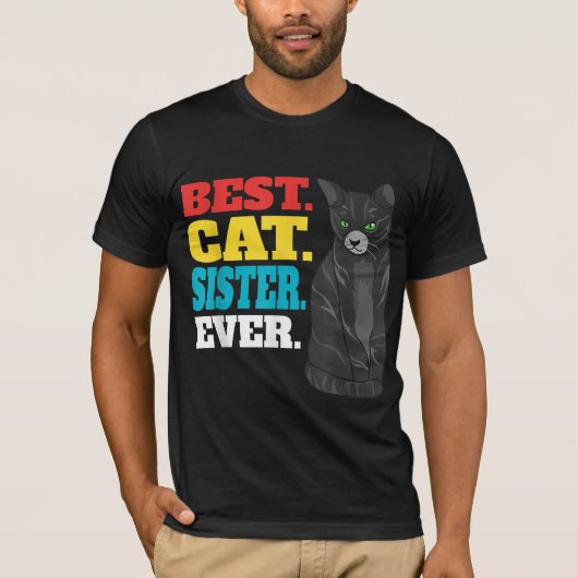 Best Cat Sister Ever Cute Kitty Lover Best Cat T-shirt (Voorkant)