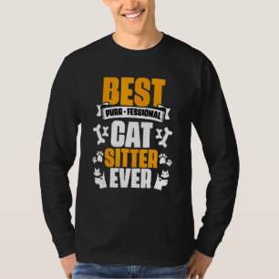 Best Cat Sitter ooit Spint professioneel dierlijk T-shirt