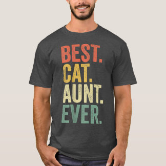 Best Cat Tunt Ever , Cat Lover Cool Funny A T-shirt